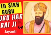 Guru Har Rai Jayanti: Celebrating the Life and Teachings of the 7th Sikh Guru Guru Har Rai Jayanti Celebrating the Life and Teachings of the 7th Sikh Guru