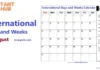 International Days and Weeks in August (Complete List) International Days and Weeks in August A Month of Advocacy and Global Awareness
